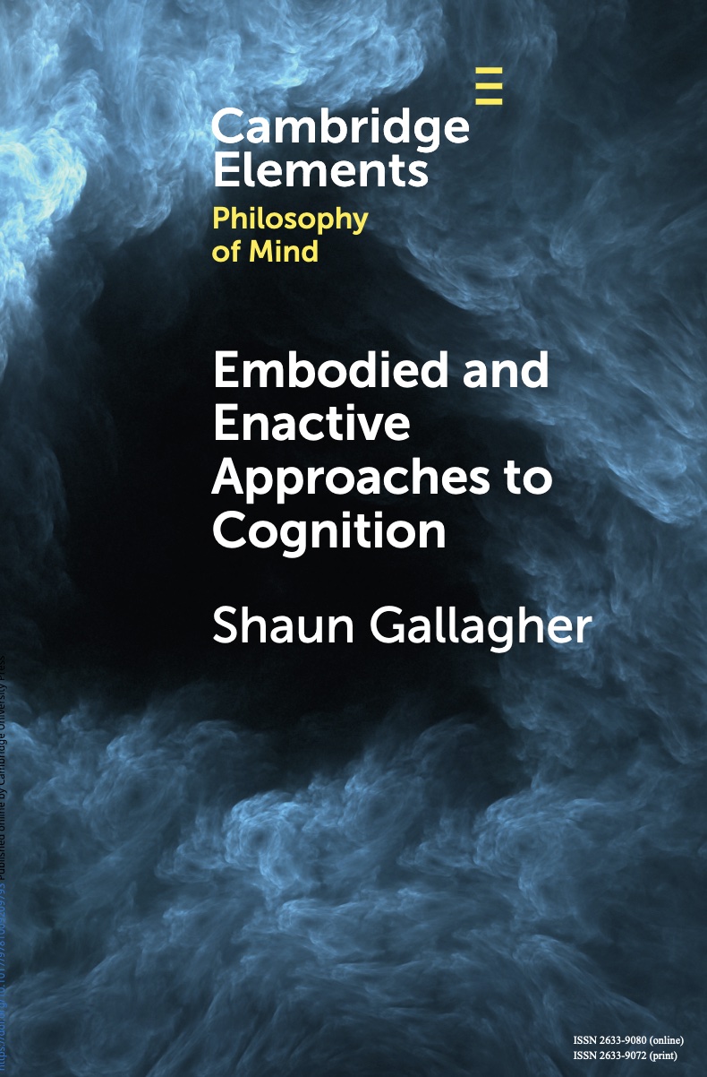 Embodied and Enactive Approaches to Cognition